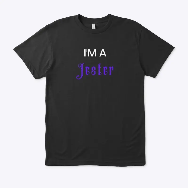 I'M A JESTER Tee